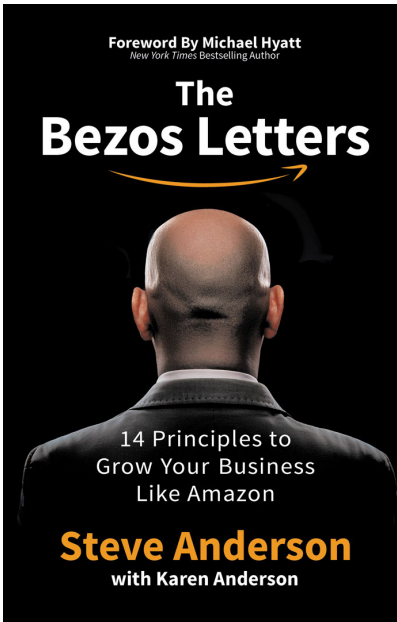 The Bezos Letters: 14 Principles to Grow Your Business Like Amazon Free PDF Download The Bezos Letters: 14 Principles to Grow Your Business Like Amazon by Steve Anderson PDF